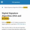 Digital Signature Algorithm (DSA and ECDSA) — PyCryptodome 3.210b0 documen
